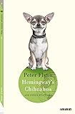 Heminggway's Chihuahua and other mysteries