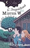 L'inquiétant Mister W.
