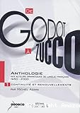 Anthologie des auteurs dramatiques de langue française. 1950-2000. Tome 1 Continuité et renouvellements