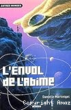La trilogie des Abîmes. T. 2 : L'Envol de l'abîme