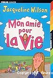 Mon Amie pour la vie