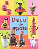 Déco de pots