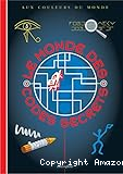 Le Monde des codes secrets