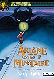 Ariane contre le minotaure