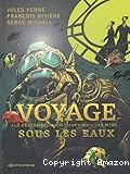 Voyage sous les eaux. La Genèse de 20 000 lieues sous les mers