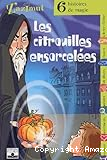 Les Citrouilles ensorcelées