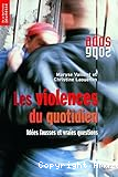 Les Violences du quotidien