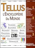 Tellus. L'encyclopédie du monde