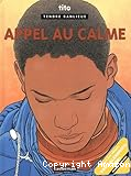 Tendre banlieue. Appel au calme