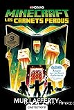 Minecraft : Les carnets perdus