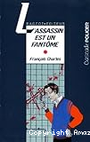 L'Assassin est un fantôme