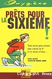 Prêts pour la sixième