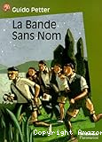 La Bande sans nom