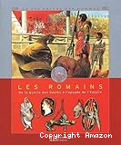 Les Romains. De la guerre des Gaules à l'apogée del'Empire