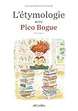 L'étymologie avec Pico Bogue