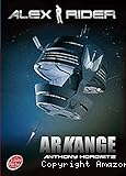 Alex Rider T.6 : Arkange