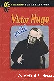 Victor Hugo, éxilé