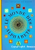 Le Monde des alphabets