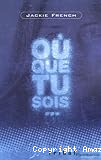 Où que tu sois