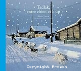 Tadlak, entre chien et loup