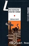 Les Visiteurs d'outre-tombe