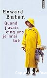 Quand j'avais cinq ans je m'ai tué