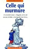 Celle qui murmure