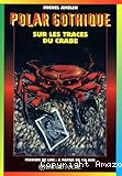 Sur les traces du crabe