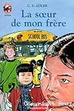 La soeur de mon frère