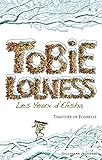 Tobie Lolness. T. 2 : Les yeux d'Elisha