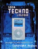 100% Techno Logique. Ces objets qui nous changent la vie