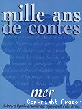 Mille ans de contes : Mer