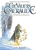 Les Chevaliers d'Emeraude T. 2 : L'épreuve du Magicien