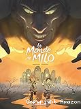Le monde de Milo T. 2