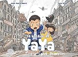 La balade de Yaya T. 1 : La fugue