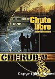 Cherub T. 04 : Chute libre