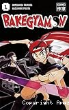 Bakegyamon. T. 1