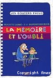 La Mémoire et l'Oubli