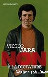 Victor Jara, non à la dictature
