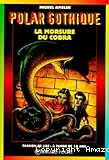 La Morsure du cobra