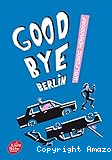 Good bye Berlin