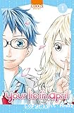 Your lie in April T.1