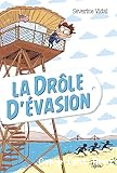 La drôle d'évasion