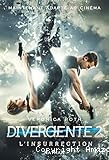 Divergente T. 2 : L'insurrection