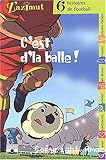 C'est de la balle !