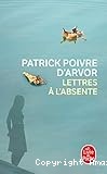 Lettres à l'absente