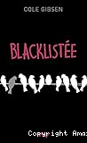 Blacklistée