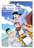 Le mari de mon frère T. 2