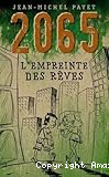 2065, l'empreinte des rêves