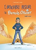 L'incroyable histoire de Benoît-Olivier T.1 : Waf le chien